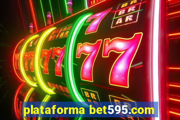 plataforma bet595.com